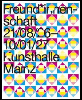 Freund*innenschaft (Ausstellung | Mainz)